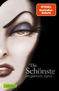 Cover: Disney Villains 1: Die Sch&ouml;nste im ganzen Land - Carlsen
