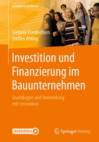 Abbildung von: Investition und Finanzierung im Bauunternehmen - Springer Vieweg