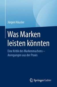 Abbildung von: Was Marken leisten könnten - Springer Gabler
