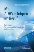 Cover: Mit ADHS erfolgreich im Beruf - Springer