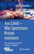 Cover: Am Limit - Wie Sportstars Krisen meistern - Springer