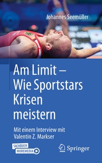 Enlarge image Cover: Am Limit - Wie Sportstars Krisen meistern - Springer