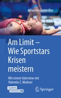 Cover: Am Limit - Wie Sportstars Krisen meistern - Springer