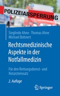 Cover: Rechtsmedizinische Aspekte in der Notfallmedizin - Springer