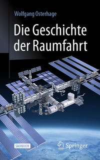 Abbildung von: Die Geschichte der Raumfahrt - Springer