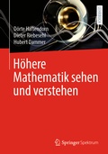 Cover: H&ouml;here Mathematik sehen und verstehen - Springer Spektrum