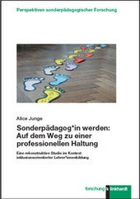 Abbildung von: Sonderpädagog*in werden: Auf dem Weg zu einer professionellen Haltung - Verlag Julius Klinkhardt GmbH & Co. KG