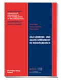 Cover: Das Gewerbe- und Gastst&auml;ttenrecht in Niedersachsen - Maximilian Vlg