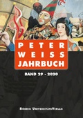 Cover: Peter Weiss Jahrbuch 29 (2020) - R&ouml;hrig Universit&auml;tsverlag