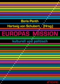 Cover: Europas Mission - R&ouml;hrig Universit&auml;tsverlag