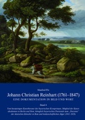 Cover: Johann Christian Reinhart (1761-1847) - Eine Dokumentation in Bild und Wort Band 4 - Verlag PH.C.W. SCHMIDT bei Rudolph Druck