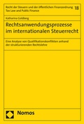 Cover: Rechtsanwendungsprozesse im internationalen Steuerrecht - Nomos