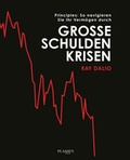 Cover: Principles: So navigieren Sie Ihr Verm&ouml;gen durch gro&szlig;e Schuldenkrisen - Plassen Verlag