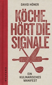 Enlarge image Cover: Köche, hört die Signale! - Westend