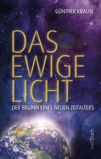 Enlarge image Cover: Das ewige Licht - Weltbuch Verlag