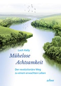 Cover: M&uuml;helose Achtsamkeit - Arbor