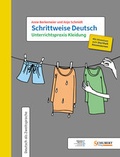 Cover: Schrittweise Deutsch / Unterrichtspraxis Kleidung - Schubert Leipzig