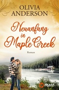 Cover: Neuanfang in Maple Creek - MORE by Aufbau Digital