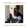 Cover: The Stars We Are (Deluxe 2CD+DVD Edition) - Edel