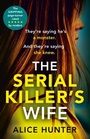 Cover: The Serial Killer's Wife - AVON, a division of HarperCollins Publishers Ltd