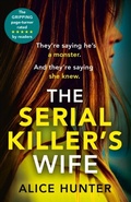 Cover: The Serial Killer's Wife - AVON, a division of HarperCollins Publishers Ltd