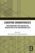 Cover: Curating Dramaturgies - Routledge