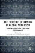 Cover: The Practice of Mission in Global Methodism - Routledge