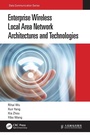 Cover: Enterprise Wireless Local Area Network Architectures and Technologies - CRC Press