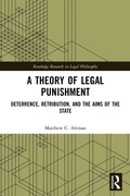 Bild: A Theory of Legal Punishment - Routledge