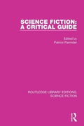 Cover: Science Fiction: A Critical Guide - Routledge
