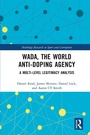 Cover: WADA, the World Anti-Doping Agency - Routledge
