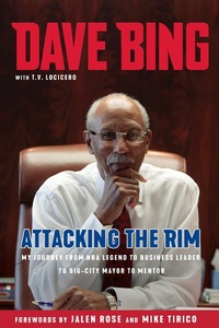 Abbildung von: Dave Bing: Attacking the Rim - Triumph Books
