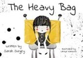 Cover: The Heavy Bag - Sarah Surgey