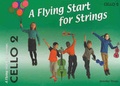Cover: A Flying Start for Strings Cello Book 2 - Flying Strings