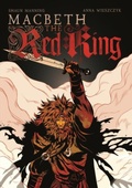 Cover: Macbeth: The Red King - Blue Fox Publishing