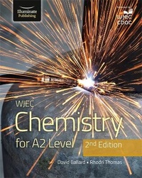Abbildung von: WJEC Chemistry For A2 Level Student Book: 2nd Edition - Illuminate Publishing