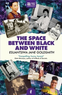 Abbildung von: The Space Between Black and White - Jacaranda Books Art Music Ltd