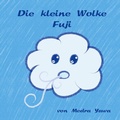 Cover: Die kleine Wolke Fuji - BoD - Books on Demand