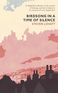 Enlarge image Cover: Birdsong in a Time of Silence - Penguin Books Ltd