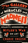 Cover: The Gallery of Miracles and Madness - Random House