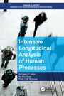 Cover: Intensive Longitudinal Analysis of Human Processes - Chapman & Hall/CRC