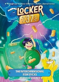 Enlarge image Cover: The Interdimensional Fish Sticks #4 - Penguin Workshop