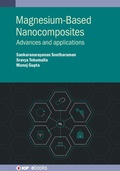 Cover: Magnesium-Based Nanocomposites - Institute of Physics Publishing