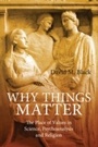 Cover: Why Things Matter - Routledge
