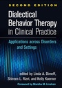 Cover: Dialectical Behavior Therapy in Clinical Practice - The Guilford Press