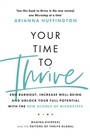 Cover: Your Time to Thrive - Headline Home