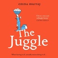 Cover: The Juggle - Boldwood Books Ltd