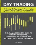 Cover: Day Trading QuickStart Guide - ClydeBank Media LLC