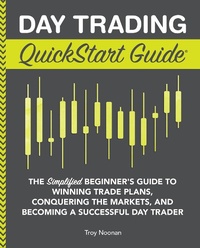 Enlarge image Cover: Day Trading QuickStart Guide - ClydeBank Media LLC