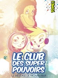 Cover: Le Club des Super Pouvoirs - BoD E-Short